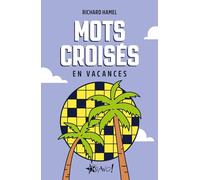 Richard Hamel – Mots croisés – En vacances – Livre-jeu – Broché