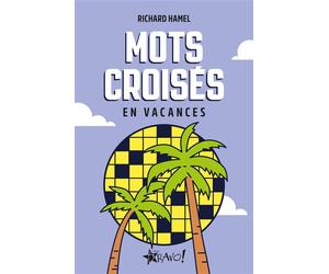 Mots croisés - En vacances - Richard Hamel - Bravo - broché - Livre-jeu