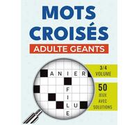 Mots Croisés Geants: Activité cognitive complexe avec réponses incluses