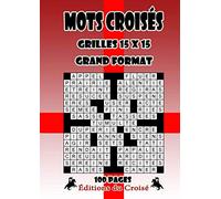 Mots croisés - Grilles 15x15 - GRAND FORMAT