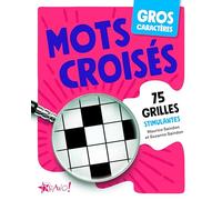 Mots croisés - Gros caractères 75 grilles stimulantes - Maurice Saindon - Bravo - broché - Livre-jeu