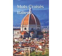 Mots Croisés Italiens: Niveau 1, Volume 1