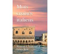Mots croisés italiens: Niveau 1, Volume 2