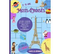 Mots-Croisés Malins / 20 grilles ludiques pour enfants 6-9 ans: Un cahier de jeux amusant, malin et pédagogique