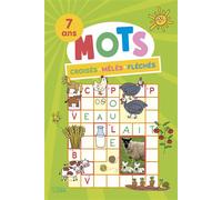 Mots Croisés, Mêlés, Fléchés - 7 Ans