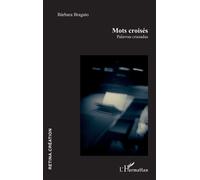 Mots croisés Palavras cruzadas - Bárbara Bragato - L'harmattan - broché - Monographie