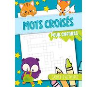 Mots croisés pour enfants - Cahier d'activités
