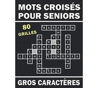 Mots Croisés Pour Seniors Gros Caracters: Livre Mots Croises Avec Solutions | 80 grandes grilles Pour un Cerveau plus jeune et Actif | Soulager Le ... Pour personnes âgées noël, Anniversaire