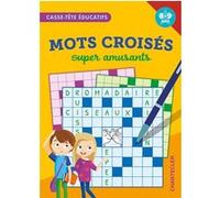 Mots croisés super amusants (8-9 a.) Petra Theissen (Auteur)