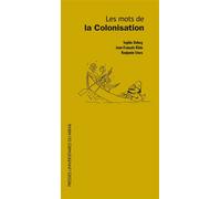 Mots de la colonisation - Collectif - Presses Universitaires Du Midi - broché - Etude