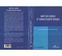 Mots de l'espace et conflictualité sociale - Paul Bacot - L'harmattan - broché - Essai