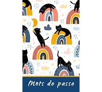 MOTS DE PASSE: Carnet de mots de passe Chats noirs | Répertoire alphabétique identifiants | 112 pages | format 12,7 cm x 20,3 cm (plus petit que le A5) | Couverture SOUPLE & mate.