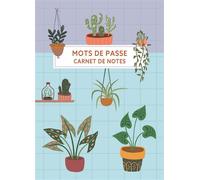 Mots de passe - Carnet de notes (Houseplants) - Collectif - Chantecler - relié - Carnet (de voyage, intime, de notes)