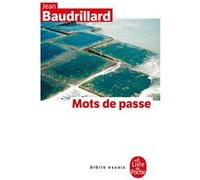 Mots de passe Jean Baudrillard (Auteur)