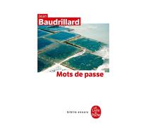 Mots de passe - Jean Baudrillard - Lgf - Poche - Essai