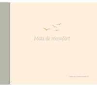 Mots de réconfort - Livre de condoléances