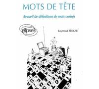 Mots de tête, recueil de définitions de mots Croisés