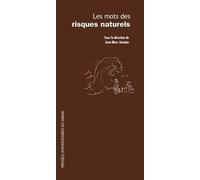Mots des risques naturels - Jean-Marc Antoine - Presses Universitaires Du Midi - broché - Essai