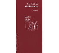 Mots du catharisme - Anne Brenon - Presses Universitaires Du Midi - broché - Etude