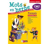 Mots en herbe CM2 Français 2017 - Manuel élève Manuel de l'élève, Edition 2017 - Collectif - Bordas - broché - Scolaire / Universitaire