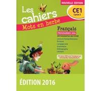 Mots en herbe Français CE1 2016 Cahier élève Odile Grumel (Auteur)