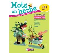 Mots en herbe Français CE1 2016 Manuel élève Manuel de l'élève, Programme 2016 - Odile Grumel - Bordas - broché - Scolaire / Universitaire