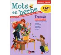 Mots en herbe Français CM1 2017 Manuel de l'élève Collectif (Auteur)