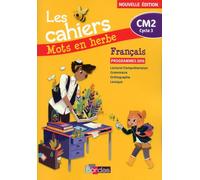 Mots en herbe Français CM2 2017 Cahier élève Cahier d'exercices élève - Danièle Adad - Bordas - broché - Scolaire / Universitaire