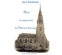 Mots et expressions du Gâtinais beaunois