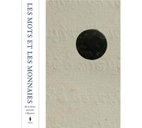 Mots et Monnaies De Callatay (Auteur), Penna (Auteur)