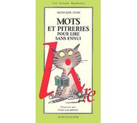 Mots et pitreries pour lire sans ennui