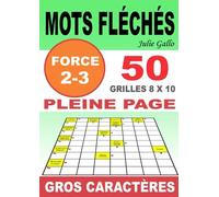 MOTS FLÉCHÉS - 50 GRILLES 8X10