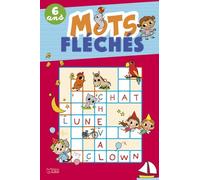 Mots fléchés - 6 ans