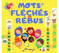 MOTS FLÉCHÉS EN RÉBUS