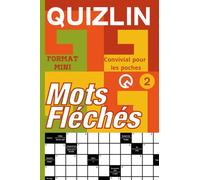 Mots Fléchés Format Mini pour adultes force 03 V02: Convivial pour les poches Relaxant amusant et anti-stress tester votre culture +1200 mots ... votre mémoire pour les vacances ou en voyage