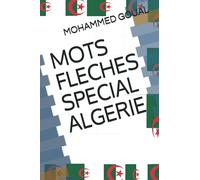 MOTS FLECHES SPECIAL ALGERIE