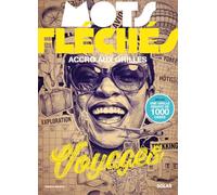 Mots fléchés - Voyage - Accro aux grilles - 40 grilles de mots fléchés - 1 grille poster XXL