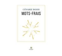 Mots-frais - Césarie Booh - Le Lys Bleu - broché - Poésie