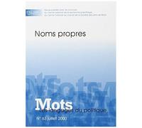Mots, Les Langages Du Politique N° 63, Juillet 2000 - Noms Propres