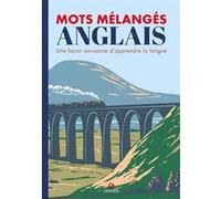 Mots Mélangés Anglais - Une Façon Amusante D'apprendre La Langue