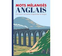 Mots mélangés - Anglais: Une façon amusante d'apprendre la langue