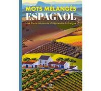 Mots mélangés - Espagnol Eric Saunders (Auteur)