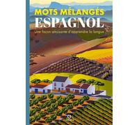 Mots mélangés - Espagnol Une façon amusante d'apprendre la langue - Eric Saunders - Gremese - broché - Méthode de langue