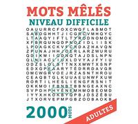 Mots Meles Adultes 2000 Mots: Mots Caches Grand Format NIVEAU DIFFICILE 100 Grilles GROS CARACTERES avec Solutions