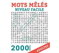Mots Meles Adultes: Mots Caches Grand Format NIVEAU FACILE Gros Caracteres avec Solutions 100 Grilles 2000 Mots
