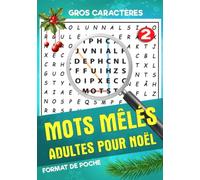 Mots Mêlés Adultes pour Noël: Livre Mots cachés Gros Caractères, Convient pour une Personne âgée, Adulte, Ado Format de poche - Idéal pour les ... pour le nouvel an et Noël ou Anniversaire