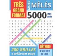 Mots Mêlés - Adultes - Très Grand Format A4 - 200 grilles, 5000 mots avec solutions