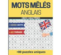 Mots Mêlés Anglais: Apprend l'Anglais grace aux Mots Mêlés - Ajoute plus de 500 nouveaux mots à ton vocabulaire- Révise ton Oral d' Anglais en toute sérénité- Gros Caractères- 100 pages