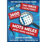 Mots mêlés avec mots cachés adultes et séniors - 3600 mots - Très gros caractères - Malvoyants - DMLA - Problèmes de vue: Grandes grilles en pleine ... pour personnes âgées à la retraite ou à Noel