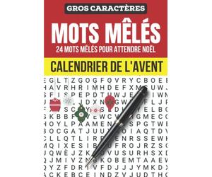 Mots mêlés calendrier de l'avent: Calendrier de l’avent mots mêlés gros caractères | Livre de jeu grand format pour faire travailler votre mémoire et ... cachés | Cadeau original pour attendre Noel